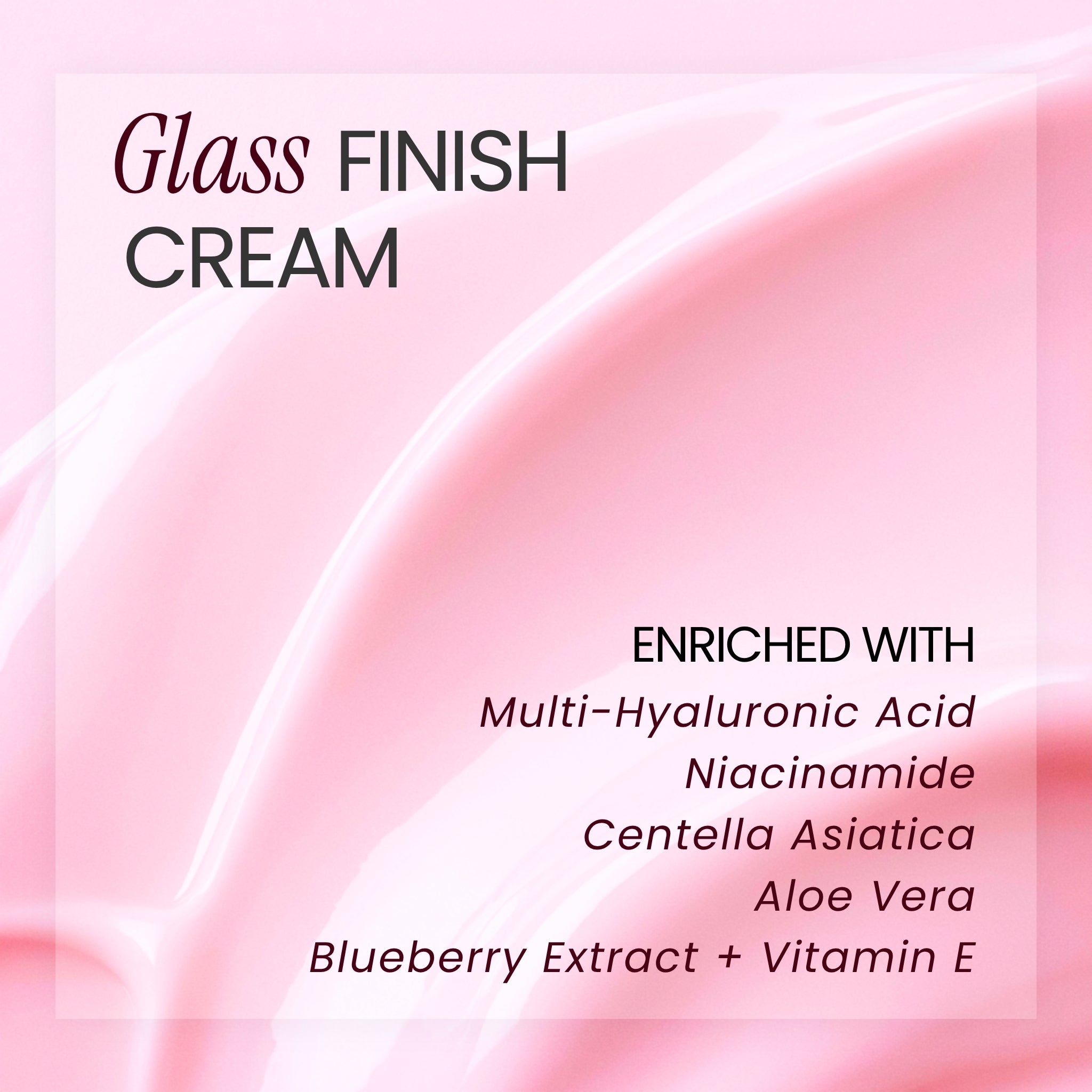 Glass Finish Day Cream