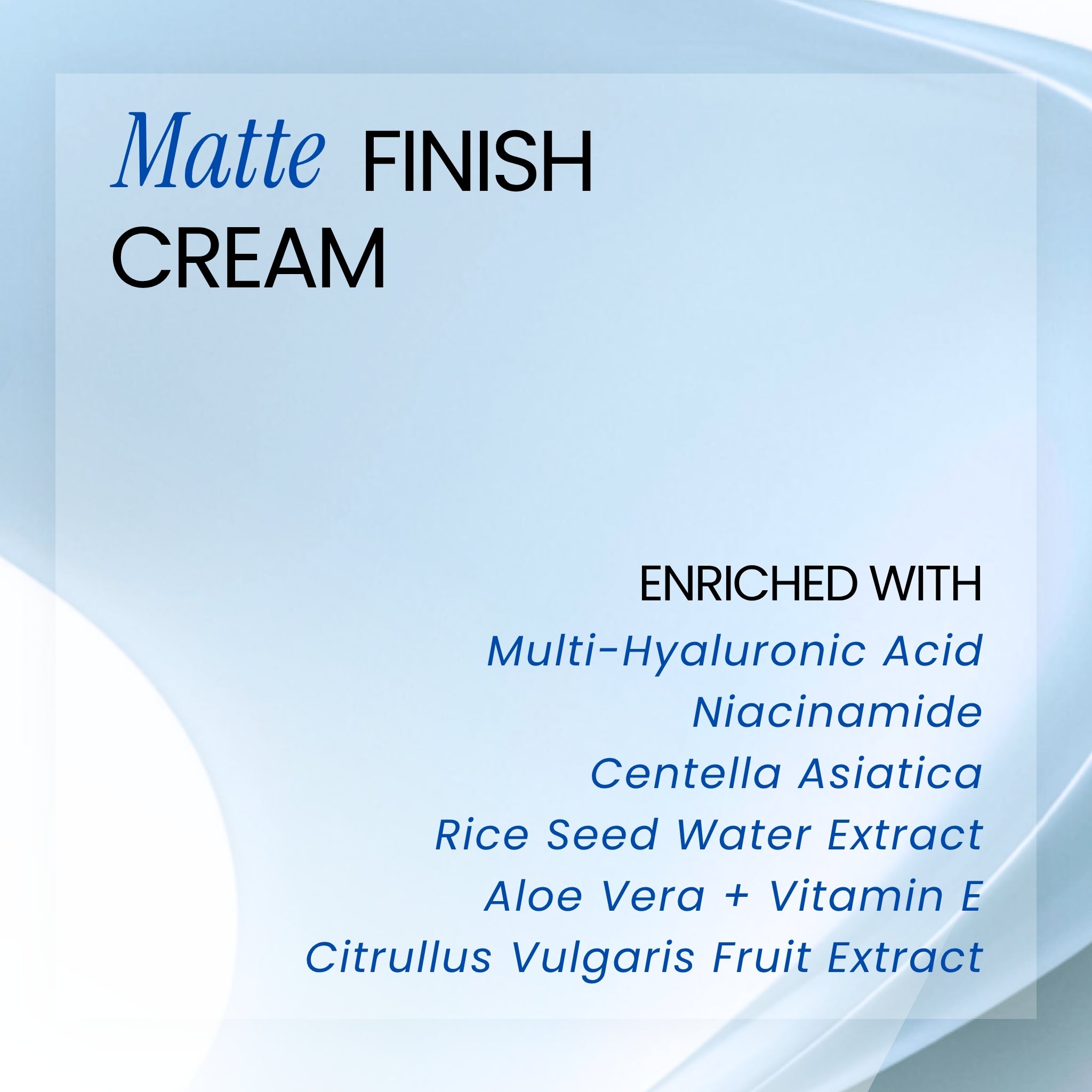 Matte Finish Day Cream